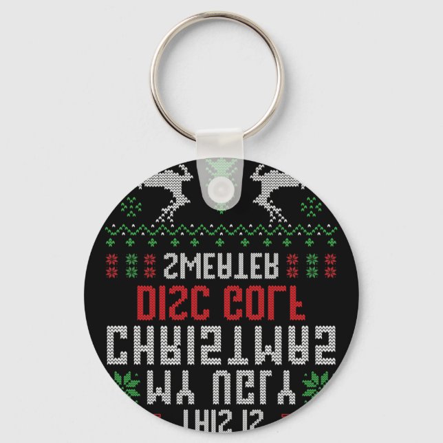 This Is My Ugly Christmas Disc Golf Sweater Disc G Key Ring (Front)