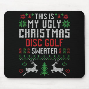 This Is My Ugly Christmas Disc Golf Sweater Disc G Mouse Pad