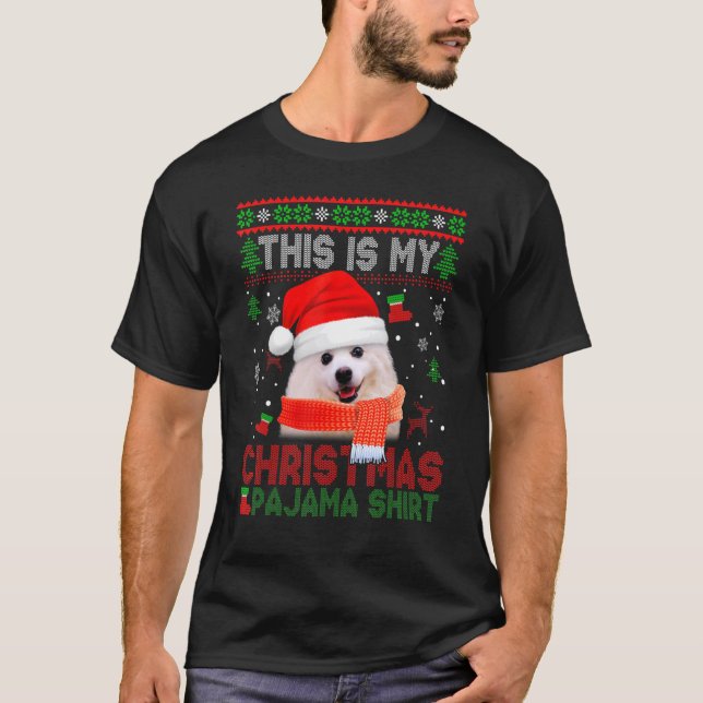 This Is My Ugly Christmas Pajama  American Eskimo  T-Shirt (Front)