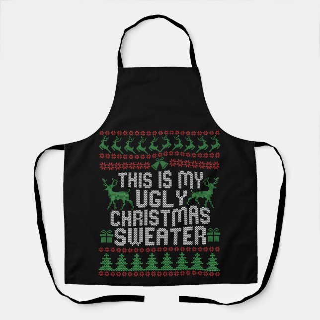 This is My Ugly Christmas Sweater Knitted Gift Apron (Front)