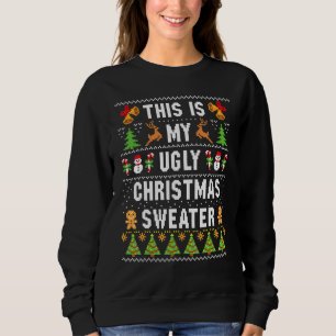 This Is My Ugly Sweater Christmas