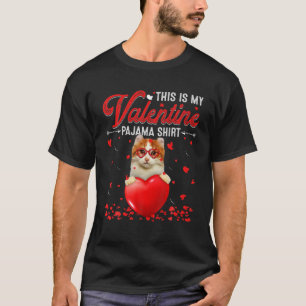 This Is My Valentine Pajama American Curl Cat T-Shirt