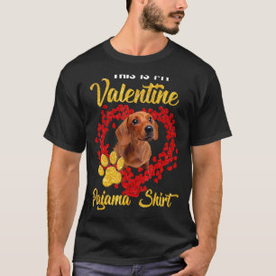 This Is My Valentine Pajama Shirt Dachshund Dog Lo