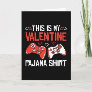 This Is My Valentine Pajama Shirt Gamer Boy Girl M Card