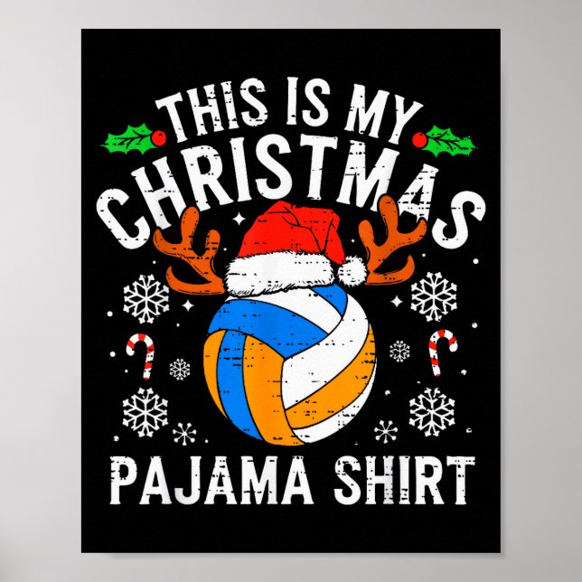 This Is My Volleyball Christmas Pajama Shirt Men B Poster (Front)
