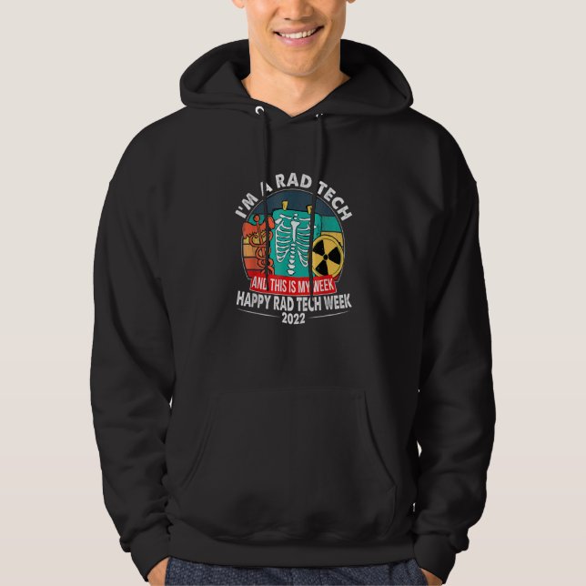 This Is My Week Happy Radiologic Technologist Week Hoodie (Front)