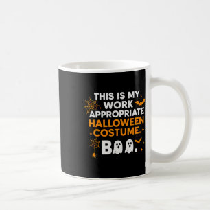 This Is My Work Appropriate Costumes Coffee Mug