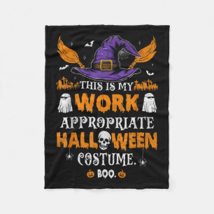 This Is My Work Appropriate Halloween Costume Boo Fleece Blanket