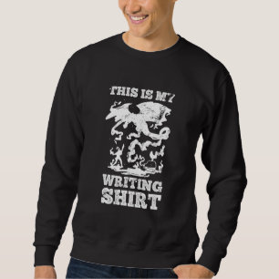 This Is My Writing Author Writer Teacher Journal Sweatshirt