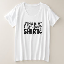 This Is My Writing Shirt