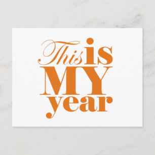 This is My Year Motivational Postcard