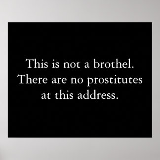 This is not a brothel. There are in prostitutes... Poster