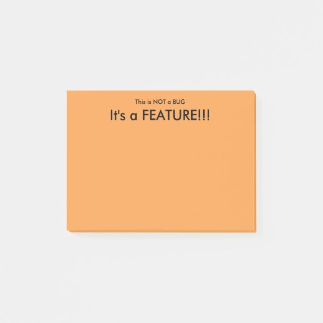 "This is NOT a Bug" Sticky notes (Front)