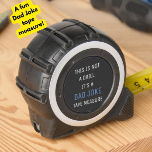 "This is Not a Drill" Funny Punny Dad Joke 1