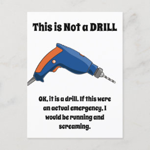 This is Not a Drill Postcard