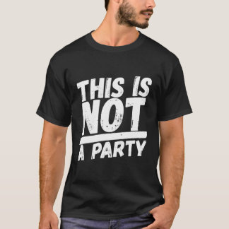 This Is Not A Py T-Shirt
