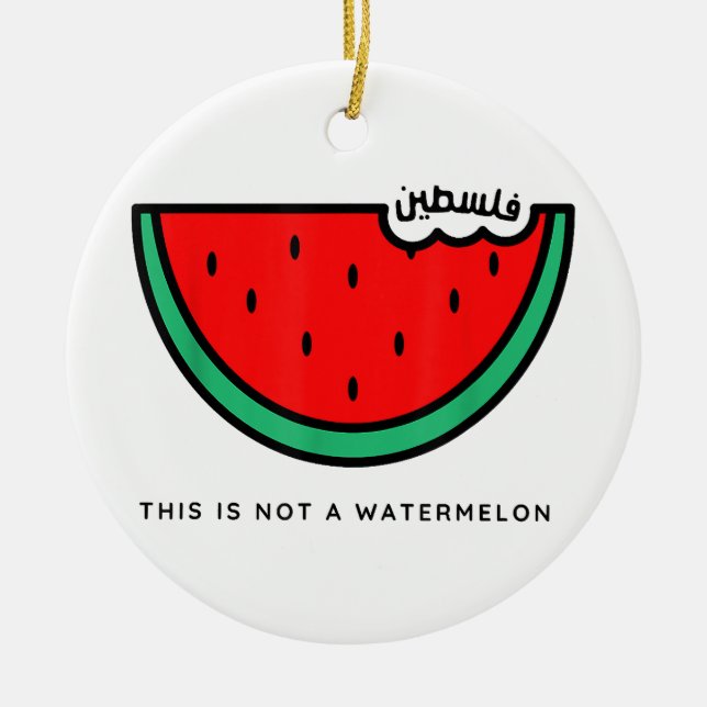 'This Is Not a Watermelon' Palestine Collection Ceramic Ornament (Front)