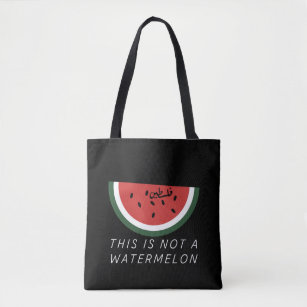 This is Not a Watermelon - Palestine watermelon  Tote Bag