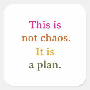 This is not chaos square sticker