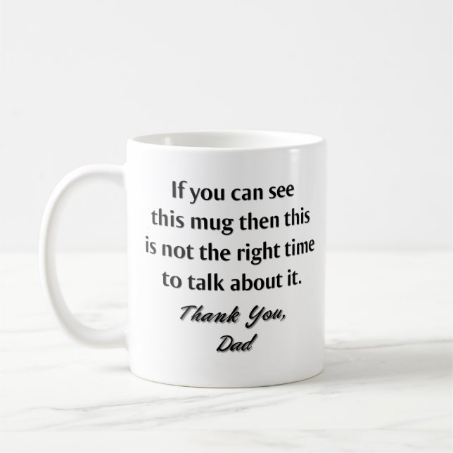 This is Not the Right Time Coffee Mug (Left)