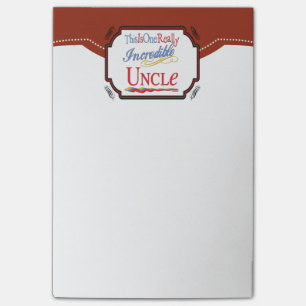 This Is One Really Incredible Uncle Gift Post-it Notes