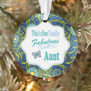 This Is One Totally Fabulous Aunt Blue Butterfly Ornament