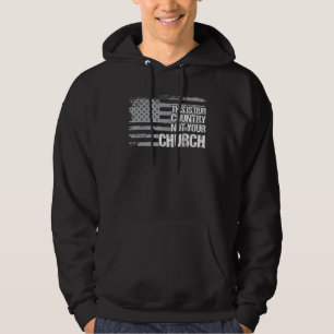 This Is Our Country Not Your Church Flag American  Hoodie