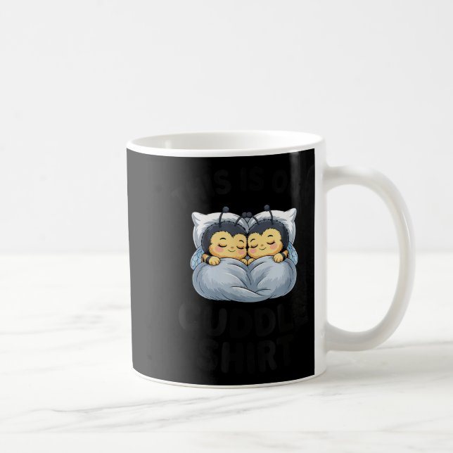 This Is Our Cuddle Shirt Cute Bumble Bee Couple  Coffee Mug (Right)