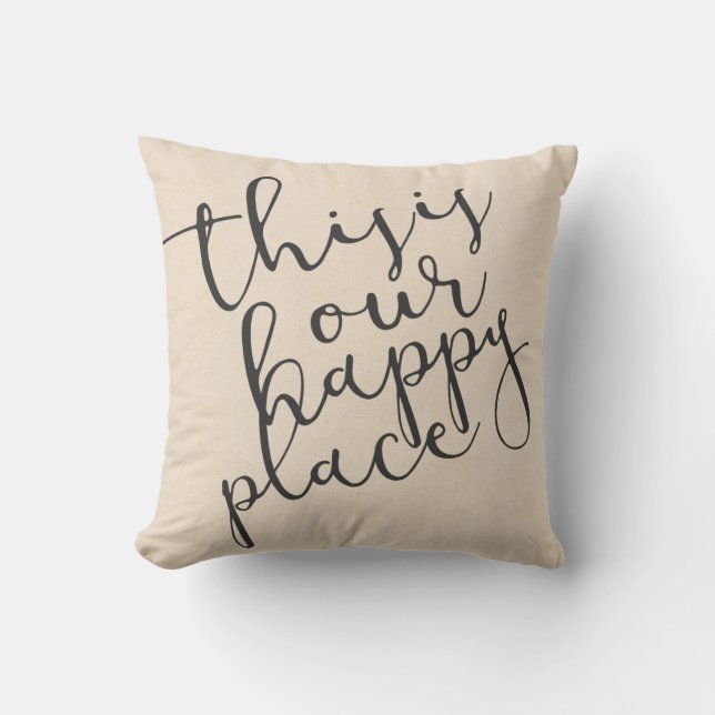 This is our happy place|Cotton Fabric Textured Cushion (Front)