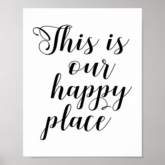 This Is Our Happy Place Poster (Front)