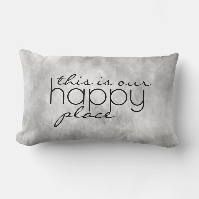  this is our happy place quote grey  lumbar cushion (Front)