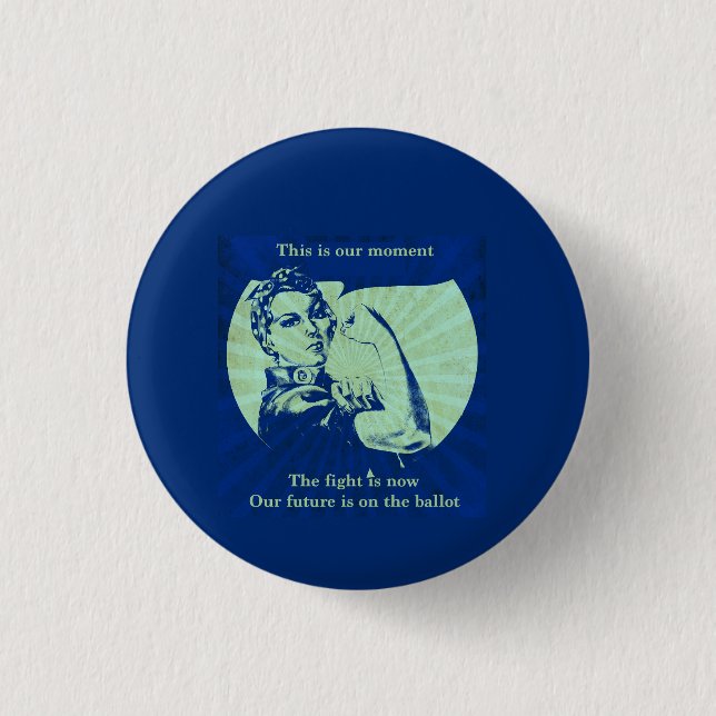 This is our moment - Button Pin (Front)