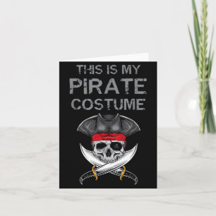 This Is Pirate Costume Shirts Funny Halloween Card