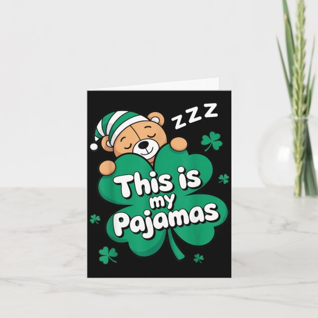 This is pyjamas st patricks day teddy bear hug card (Front)