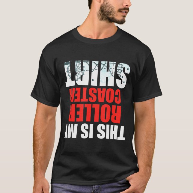 This is Roller Coaster Funny Theme Park Carnival T-Shirt (Front)