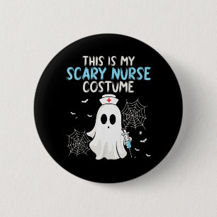 This Is Scary Nurse Costume - Halloween Spooky 6 Cm Round Badge