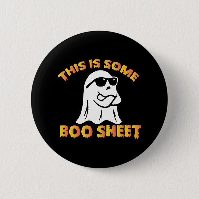 This is some boo sheet 6 cm round badge (Front)