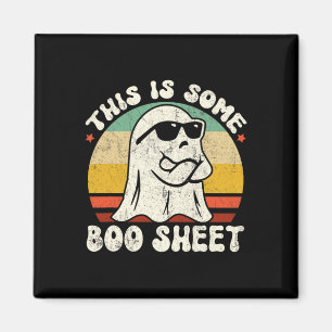 This Is Some Boo Sheet Cool Ghost Fun Halloween Co Magnet