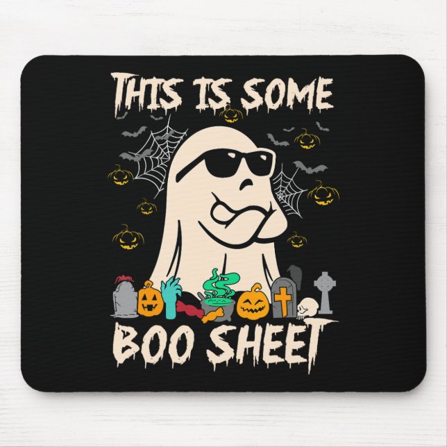 This Is Some Boo Sheet Cool Ghost Fun Halloween Co Mouse Pad (Front)