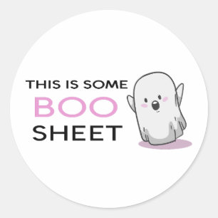 This Is Some Boo Sheet - Cute Classic Round Sticker