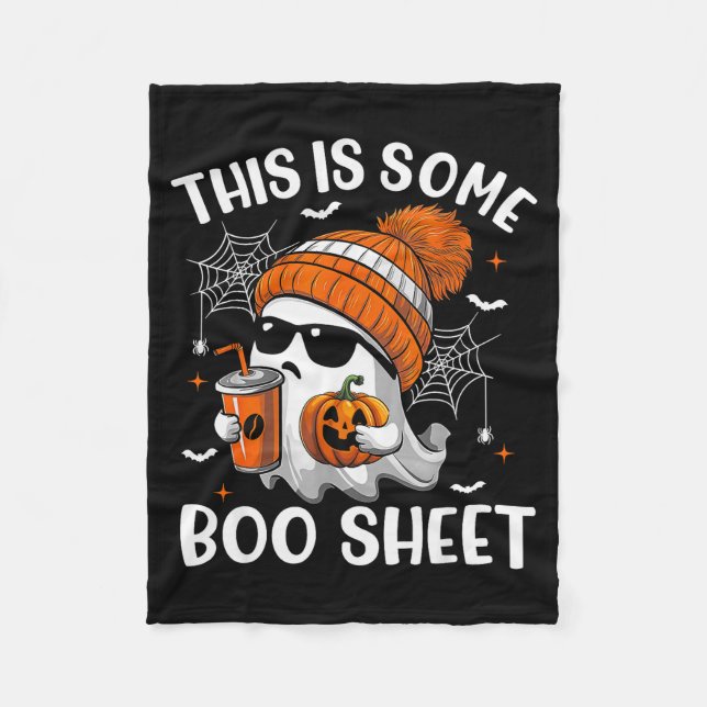 This Is Some Boo Sheet Cute Ghost Halloween Soky S Fleece Blanket (Front)