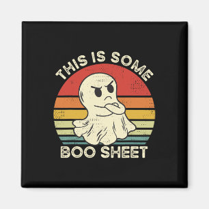 This Is Some Boo Sheet Funny Ghost Retro Halloween Magnet