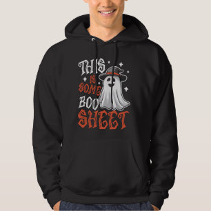 This Is Some Boo Sheet Funny Halloween Costumes Me Hoodie