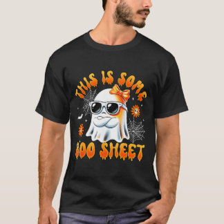 This is some boo sheet ghost bow halloween women T-Shirt