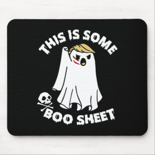 This Is Some Boo Sheet Ghost Funny Trump Halloween Mouse Pad