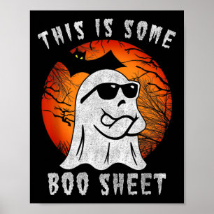 This Is Some Boo Sheet Ghost Halloween Costume Men Poster