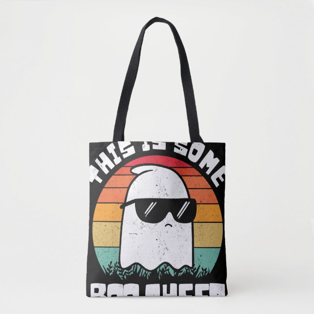 This Is Some Boo Sheet Ghost Halloween Costume Tote Bag (Front)