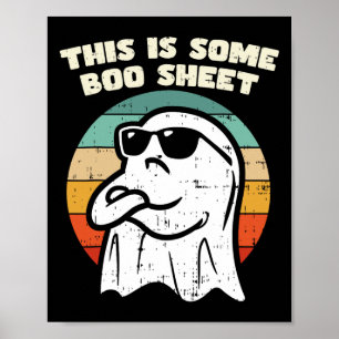 This Is Some Boo Sheet Ghost Retro Halloween Costu Poster