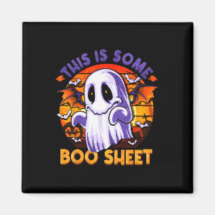 This Is Some Boo Sheet Ghost Spooky Halloween Men Magnet