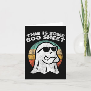 This Is Some Boo Sheet Ghost Sungles Halloween Men Card